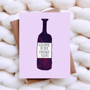 Welcome to the Vintage Years - Funny Birthday Card