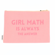 Load image into Gallery viewer, Girl Math Is Always the Answer - Canvas Pouch
