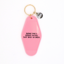 Load image into Gallery viewer, Sometimes Good Moms - Hot Stamped Motel Keychain
